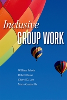 Inclusive Group Work 019065709X Book Cover