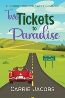 Two Tickets to Paradise 1957117036 Book Cover