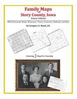 Family Maps of Story County, Iowa 1420313061 Book Cover
