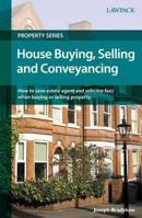 House Buying, Selling and Conveyancing 1906971803 Book Cover