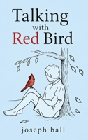 Talking with Red Bird B0H6YK93K5 Book Cover