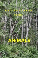 ANIMALS: Poems B0F3TYTCFN Book Cover