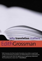 Why Translation Matters 0300171307 Book Cover