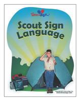 Scout Sign Language 1493617427 Book Cover