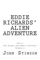 Eddie Richards' Alien Adventure 1539963942 Book Cover