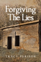Forgiving The Lies B0F172NKDW Book Cover