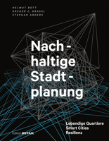 Nachhaltige Stadtplanung: Lebendige Quartiere - Smart Cities - Resilienz 3955534308 Book Cover