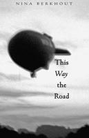 This Way the Road 1896300928 Book Cover
