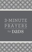 3-Minute Prayers for Dads 1683224167 Book Cover