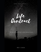 LOVE BIBLE: LIFE CONTRACT (Vol. 1) 2nd Edition: LOVE BIBLE Series 1 (Love Bible Series 1: Life Contract null Book Cover