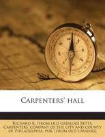 Carpenters' Hall 1275208495 Book Cover