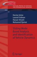 Sliding Mode Based Analysis and Identification of Vehicle Dynamics 3642222234 Book Cover