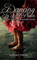 Dancing in the Rain 1936858002 Book Cover