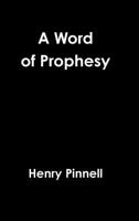 A Word of Prophesy 0359351697 Book Cover