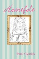 Heartfelt 0989229122 Book Cover