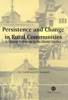Persistence and Change in Rural Communities: A Fifty Year Follow-up to Six Classic Studies 0851995217 Book Cover