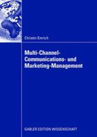 Multi-Channel-Communications- Und Marketing-Management 383490855X Book Cover