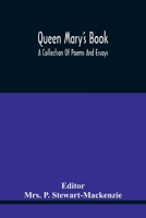 Queen Mary's Book: A Collection of Poems and Essays 9354440258 Book Cover