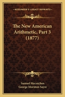 The New American Arithmetic, Part 3 1437290817 Book Cover