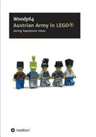 Austrian Army in Lego(r) 3734587549 Book Cover