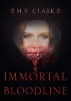 Immortal Bloodline 1640271775 Book Cover