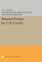 The Selected Poems of Cavafy 6185048159 Book Cover