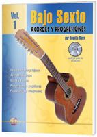 Bajo Sexto 1 "Acordes Y Progresiones" - Para Principiantes (by Mayas Music Publishing Inc.) 1928827330 Book Cover