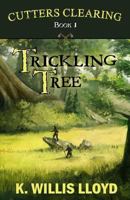 Trickling Tree 1496105850 Book Cover