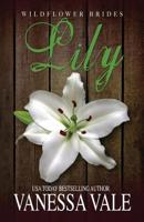 Lily (Wildflower Brides, #5) 1795900253 Book Cover