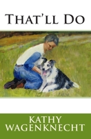 That'll Do 0692298010 Book Cover