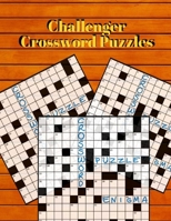 Challenger Crossword Puzzles: Little Holiday Book Of Mini Crosswords,Puzzles to Challenge Your Brain, Reproducible Worksheets for Classroom Use Kids Activities Books 1699944792 Book Cover