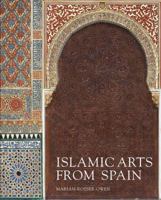 Islamic Arts from Spain 1851775986 Book Cover