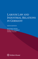 Labour Law and Industrial Relations in Germany 940352460X Book Cover
