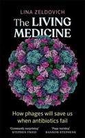 The Living Medicine 1785307231 Book Cover