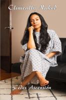 Clinically Naked 1952555094 Book Cover