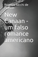 New Canaan - um falso romance americano B091W9M5WZ Book Cover