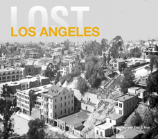 Lost Los Angeles 1909815594 Book Cover