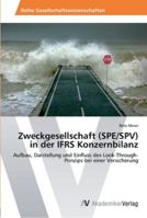 Zweckgesellschaft (Spe/Spv) in Der Ifrs Konzernbilanz 363944762X Book Cover