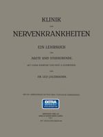 Klinik Der Nervenkrankheiten: Ein Lehrbuch Fur Arzte Und Studierende 3662342685 Book Cover