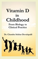 Vitamin D in Childhood: From Biology to Clinical Practice 8269434426 Book Cover