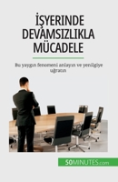 İşyerinde devamsızlıkla mücadele: Bu yaygın fenomeni anlayın ve yenilgiye uğratın 280867323X Book Cover