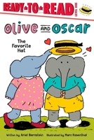 Olive and Oscar The Favorite Hat: Ready-to-Read Level 1 1665975091 Book Cover