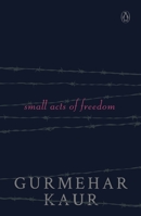 Small Acts of Freedom 0143442317 Book Cover