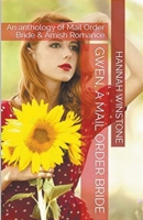 Gwen, A Mail Order Bride B0CW7BGXQ5 Book Cover