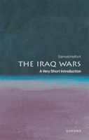 The Iraq Wars: A Very Short Introduction (Very Short Introductions) 0197753639 Book Cover