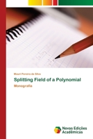 Splitting Field of a Polynomial 6202185791 Book Cover