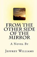 From The Other Side Of The Mirror 1442110775 Book Cover