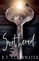 Smothered B0H1YQ425W Book Cover