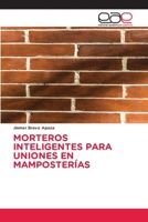 Morteros Inteligentes Para Uniones En Mamposterías 6208828325 Book Cover