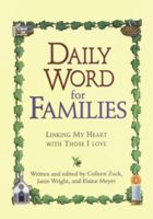 Daily Word for Families: 365 Days of Love, Inspiration, and Guidance for Families (Daily Word) 1579540139 Book Cover
